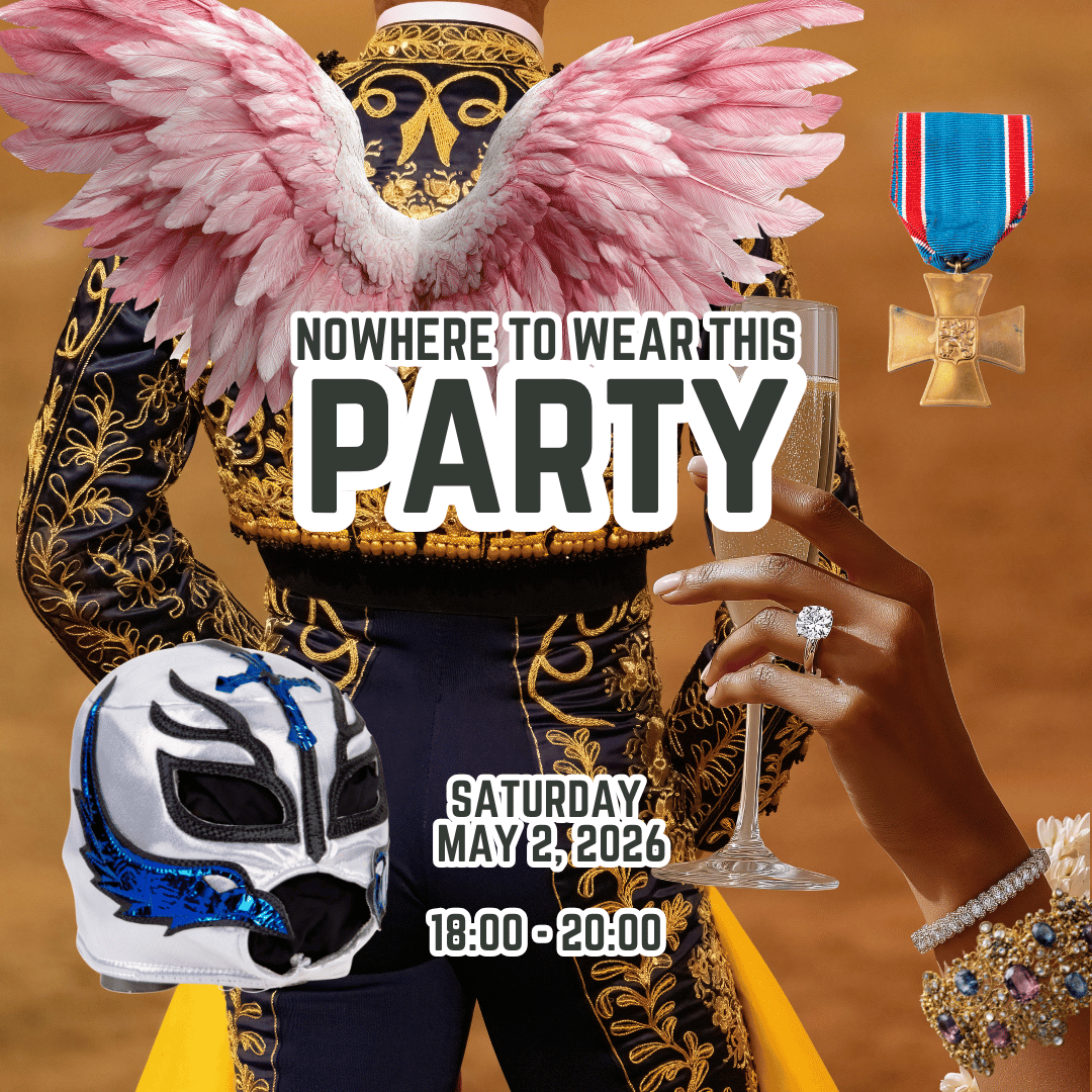 Nowhere to Wear this Party | Saturday, May 2