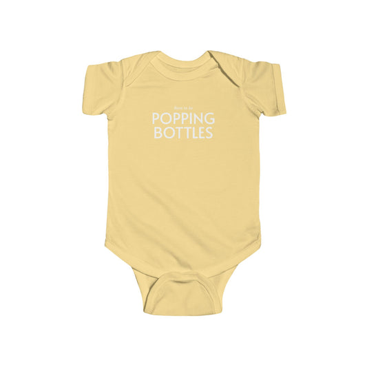 "Popping Bottles" Baby Onesie