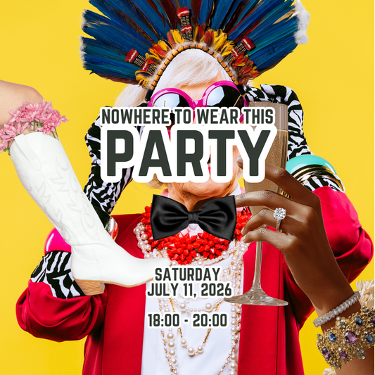 Nowhere to Wear this Party | Saturday, July 11